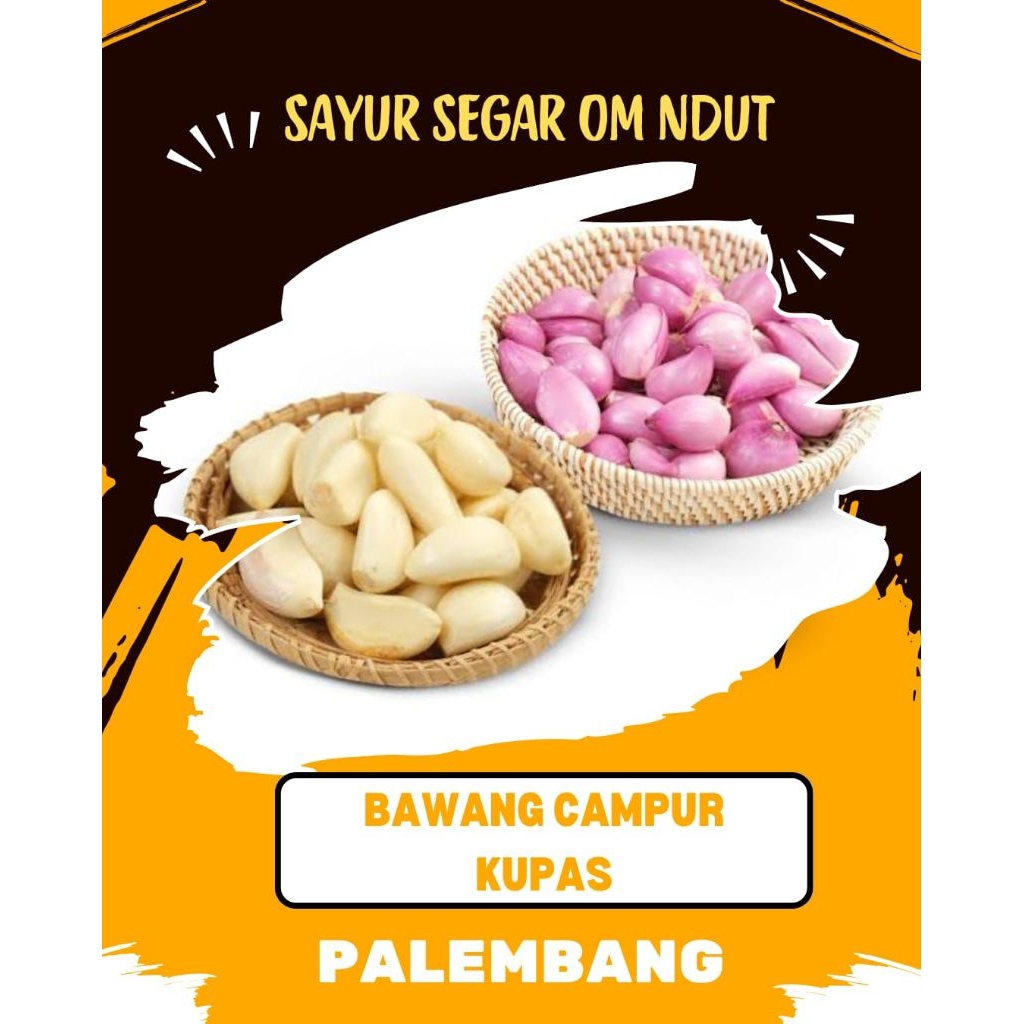 

BAWANG CAMPUR KUPAS - INSTAN PALEMBANG