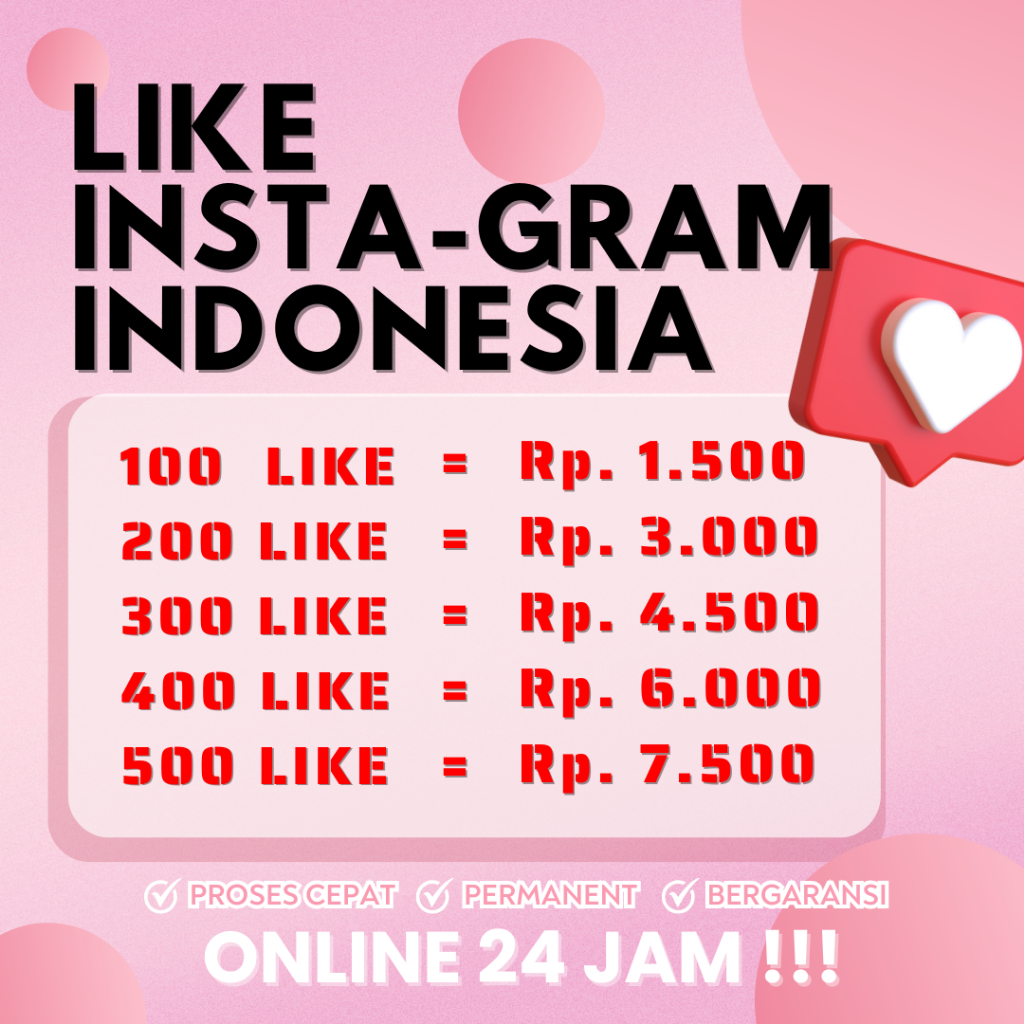 Like Instagram Indonesia Murah GARANSI