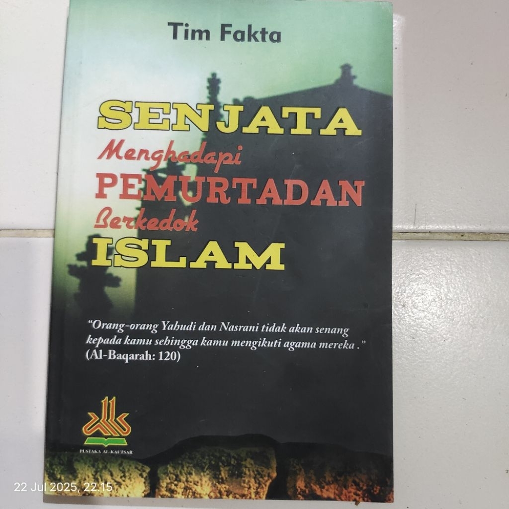 BUKU SENJATA MENGHADAPI PEMURTADAN BERKEDOK ISLAM ORIGINAL