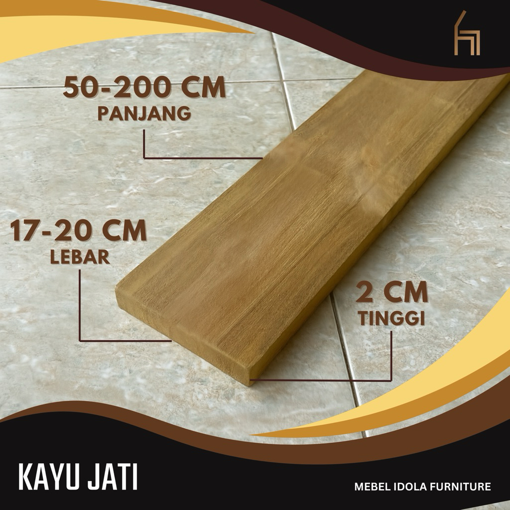 Papan Kayu Jati Asli Lebar 17-20 cm