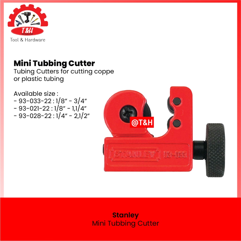 

Stanley Mini Tubing Cutter for Cutting Copper 93-033-22 / Size 1/8" 1/4