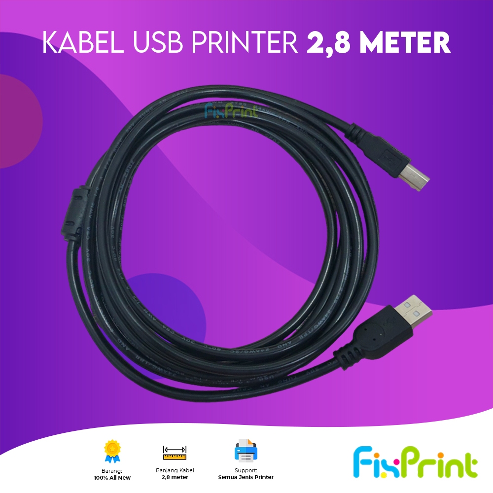 FixPrint New Kabel USB Printer 2,8 Meter / 4,4 Meter / 9 Meter 3m 5m 10m USB Semua Merk Printer To K