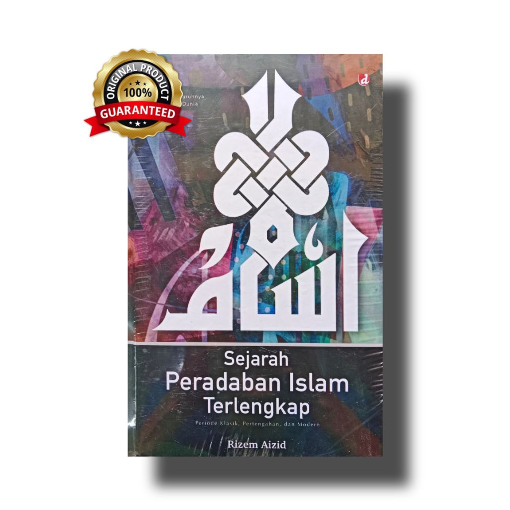 Buku Sejarah Peradaban Islam Terlengkap / Sejarah Peradaban Islam / Buku Sejarah