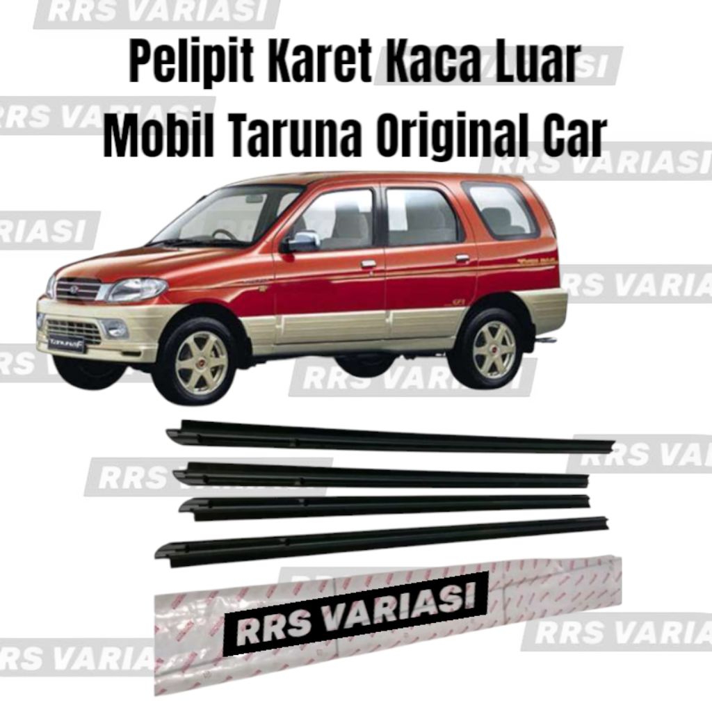 Pelipit Karet Kaca Luar Mobil Taruna Original Car
