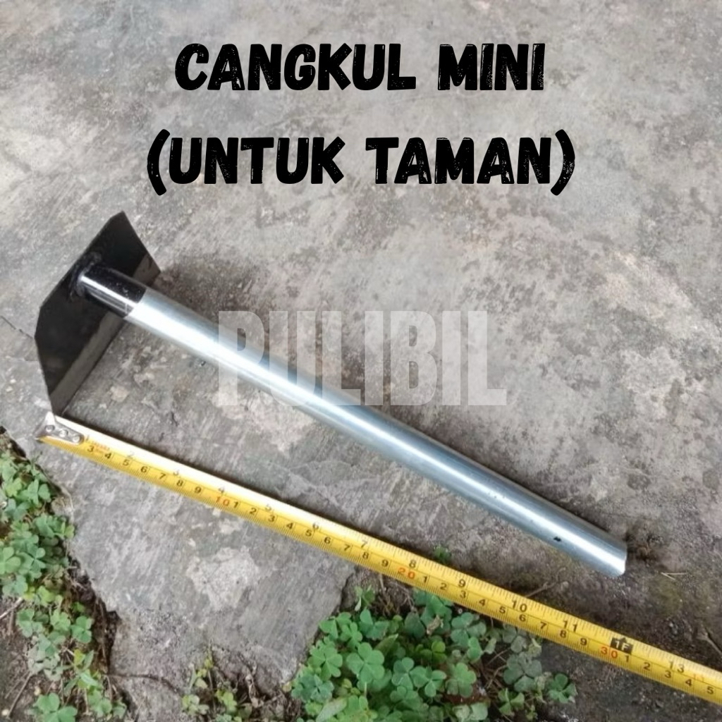 CANGKUL KECIL / CANGKUL MINI / CANGKUL BERKEBUN