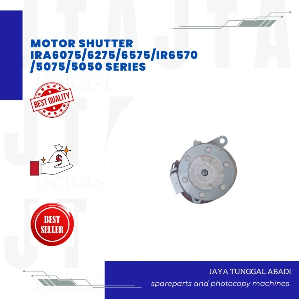 MOTOR SHUTTER IR 5075 / 6570 / 5050 / IRA6075 / 6275 / 6575 SERIES