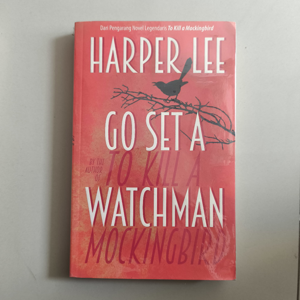 Go Set a Watchman Harper Lee Penerbit Qanita (Buku Second/Bekas)