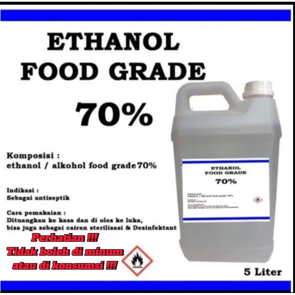 Ethanol food grade 70% 5 liter