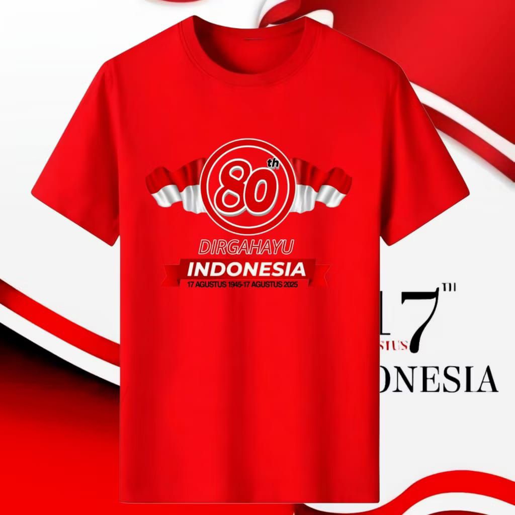 KAOS 17 AGUSTUS DIRGAHAYU REPUBLIK INDONESIA // KAOS 17 AGUSTUS 80th DIRGAHAYU INDONESIA COD // KAOS