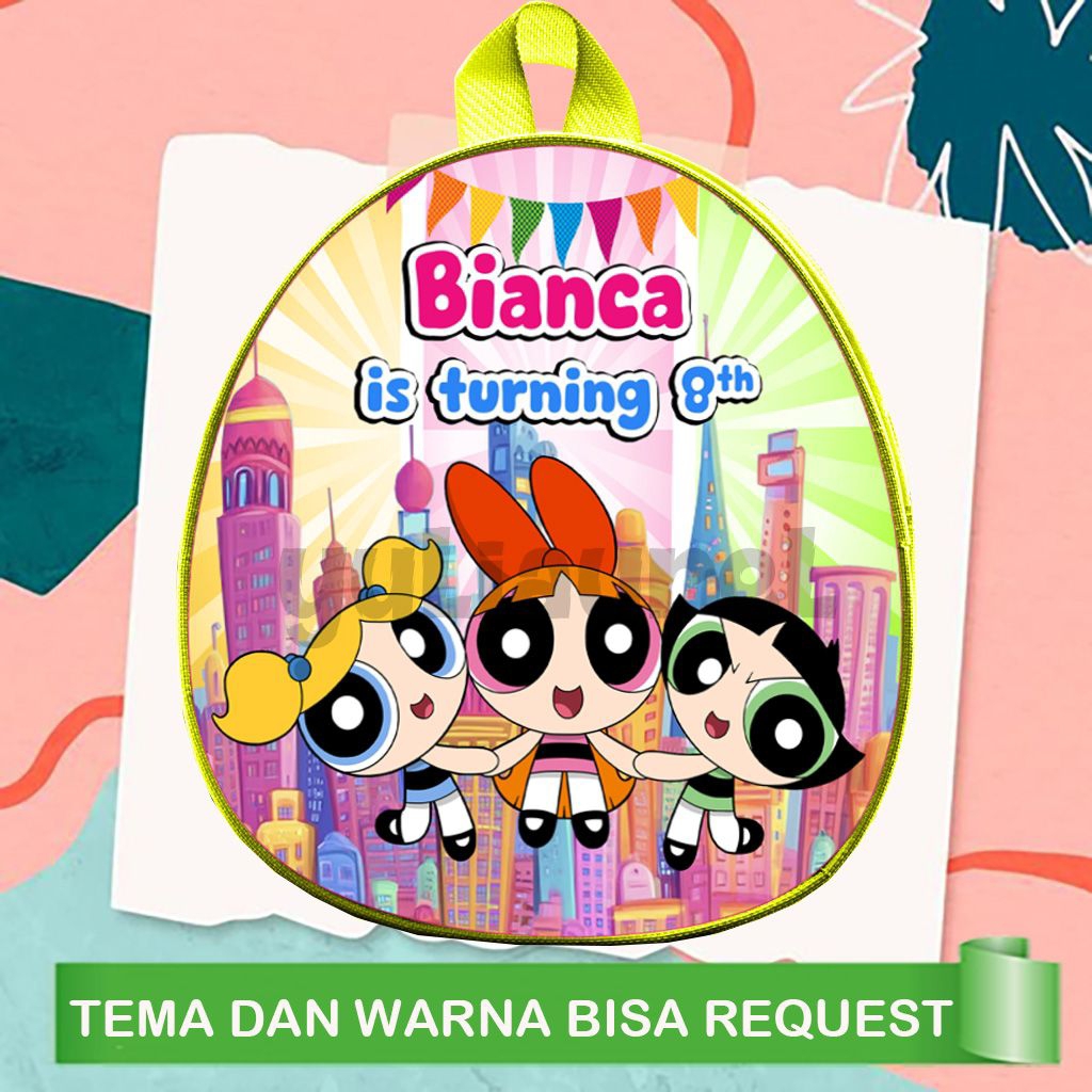 

Tas ultah ransel Powerpuff/Tas TK Paud/Tas ulang tahun Ransel Powerpuff