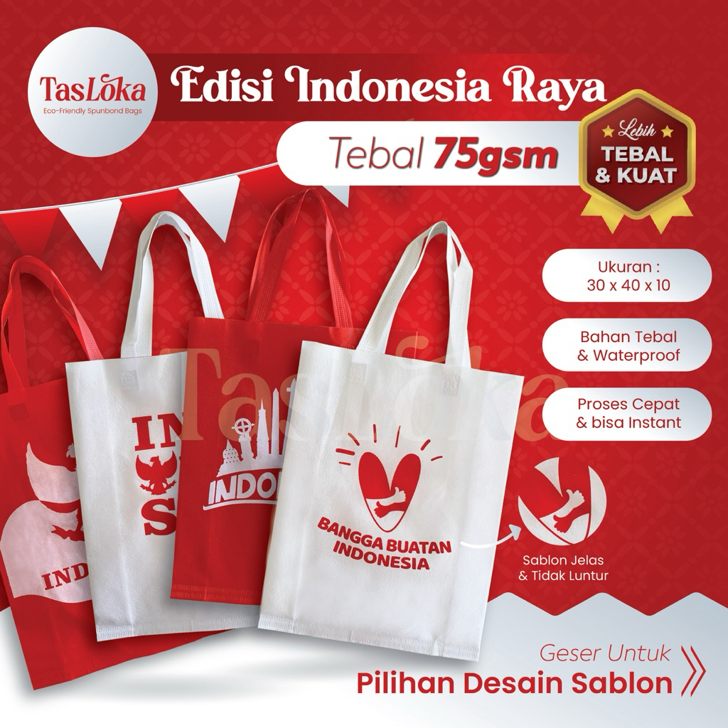 

Semarak Kemerdekaan Indonesia Tas Spundbond Merah Putih 17 Agustus / Tas Souvenir Serbaguna Murah