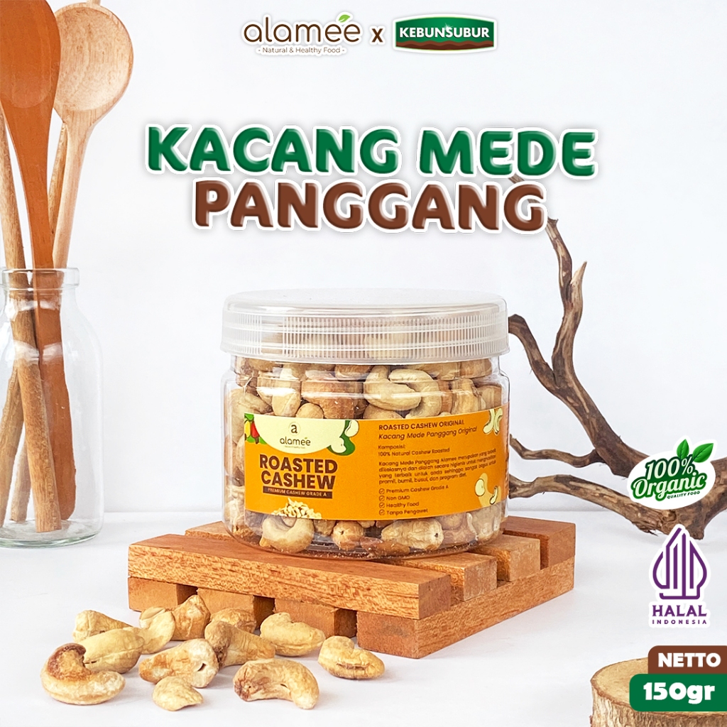 

ALAMEE Roasted Cashew Kacang Mede Panggang Mete Mente Organik GradeA Oven Matang 150 gram kebunsubur
