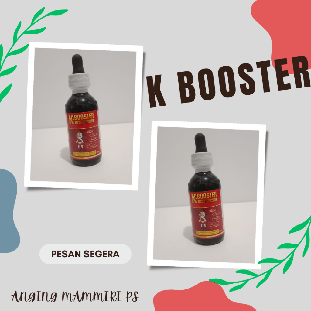 K BOOSTER - Obat Vitamin Ayam Aduan Bangkok