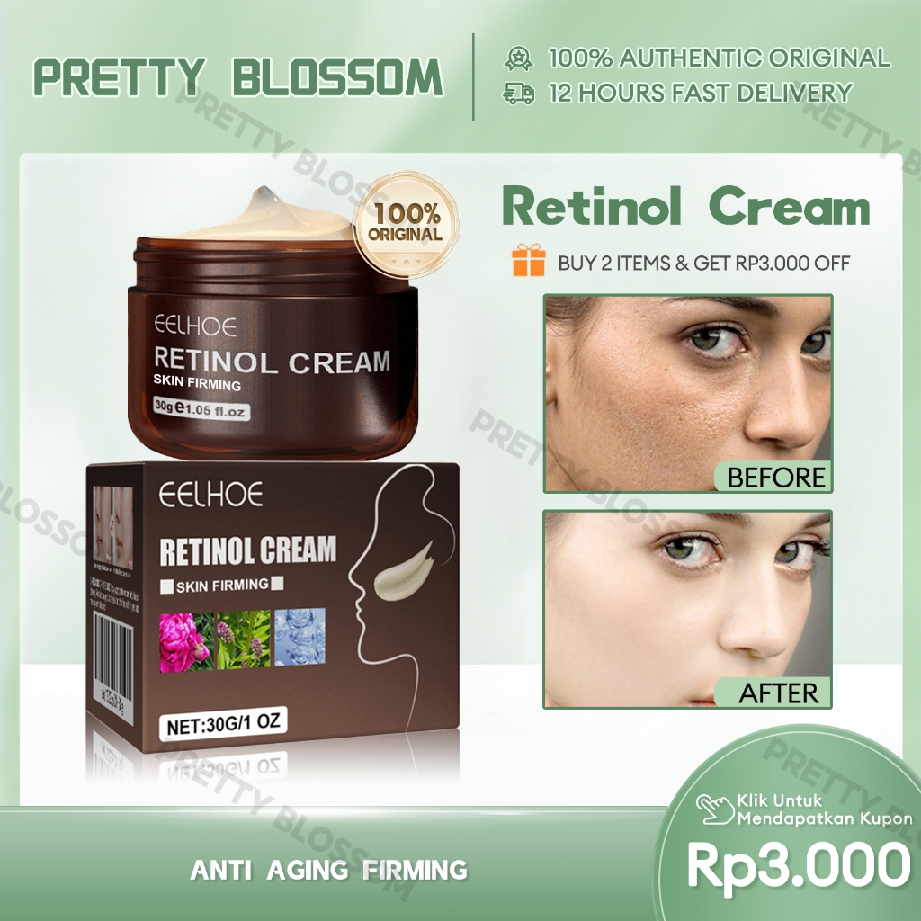 EELHOE Retinol Facial Cream 30g Ori Moisturizer Retinol Pelembab Anti Aging Firming Retinol Serum Br