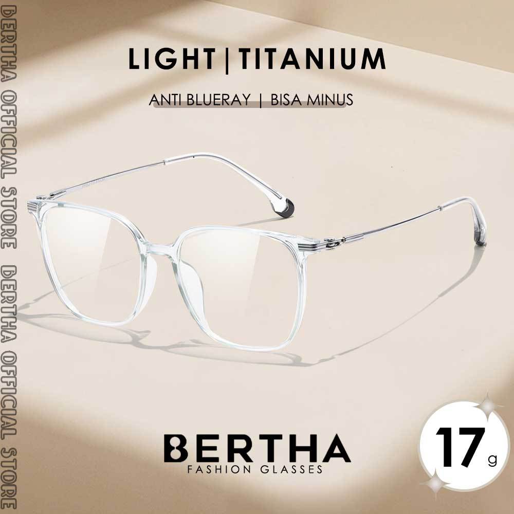 Bertha Kacamata Anti Radiasi Blueray Sinar Biru Bahan Titanium style Kotak TerBaru Simple Keren Keki