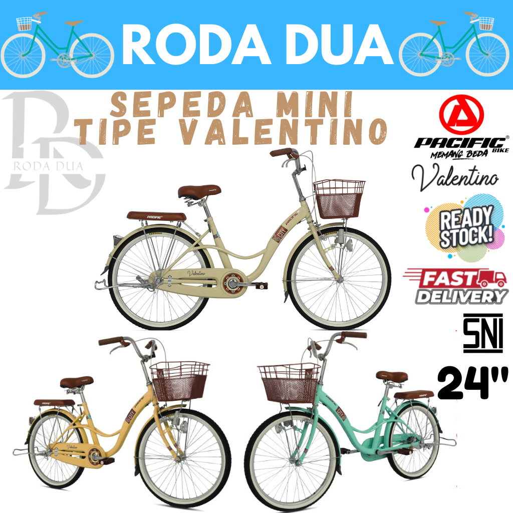 SEPEDA CTB/MINI UKURAN 24 TIPE PACIFIC VALENTINO KERANJANG