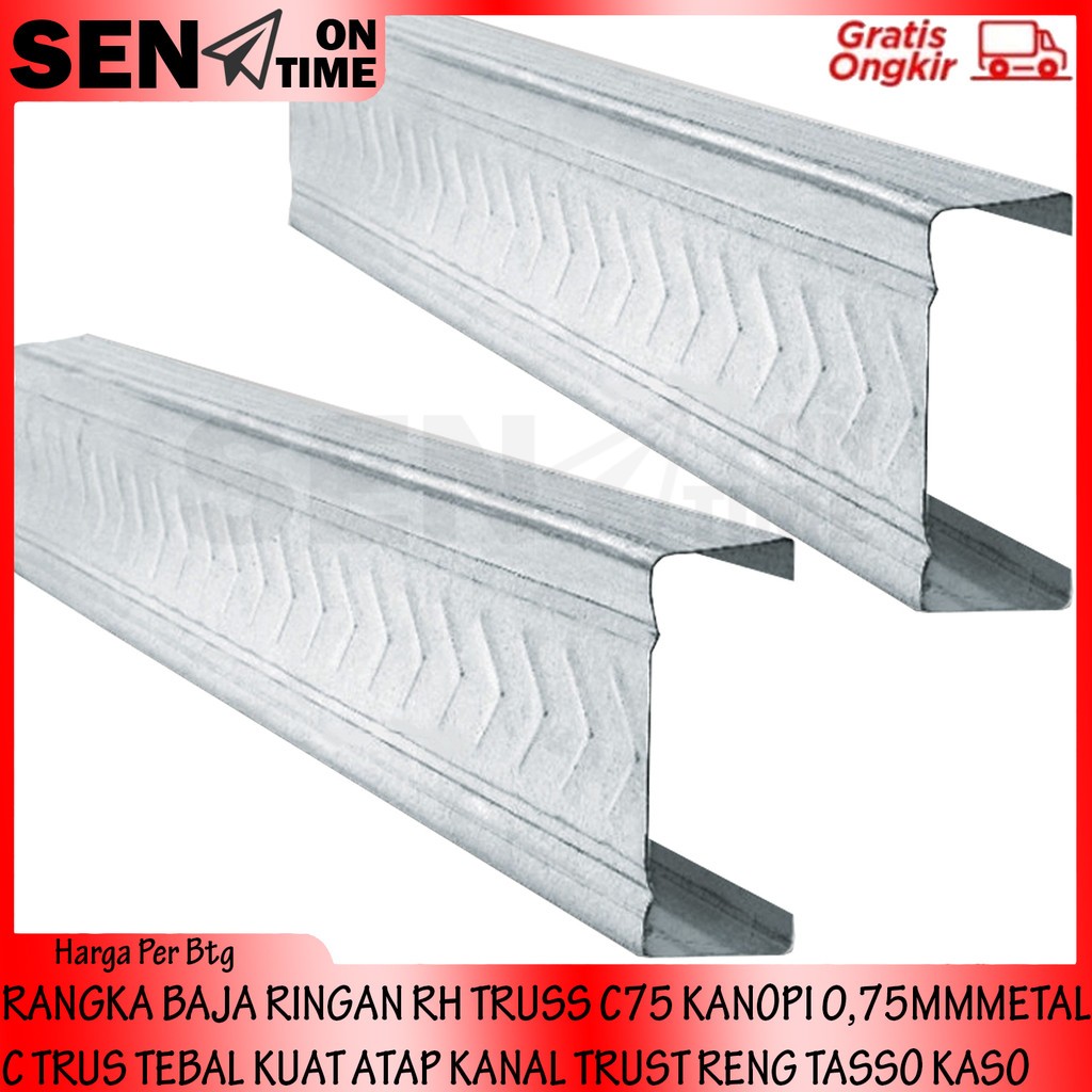 Rangka Baja Ringan RH Truss C75 Kanopi 0,75mm Metal C Trus Tebal Kuat Atap Kanal C Kaso Trust Reng T