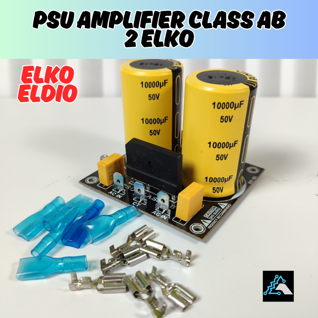 PSU Power Supply Class AB Amplifier | 2 Elko Eldio 10000uF 50V | Kit Rakit PCB + Komponen