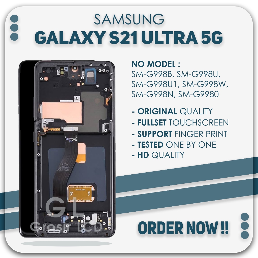 Grosir LCD Samsung S21 Ultra 5G / G998 - Include Frame Finger Print Fullset Touch Screen