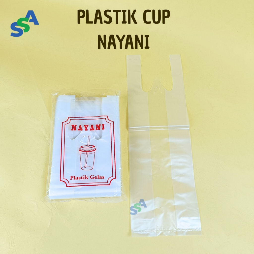 PLASTIK CUP NAYANI / PLASTIK GELAS