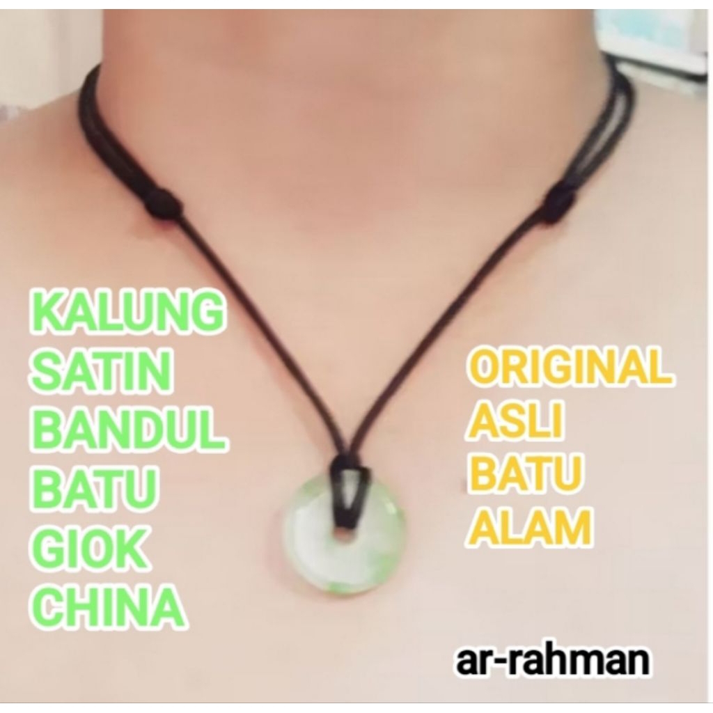 KALUNG SATIN BANDUL BATU GIOK CHINA ORIGINAL ASLI BATJ GIOK CHINA