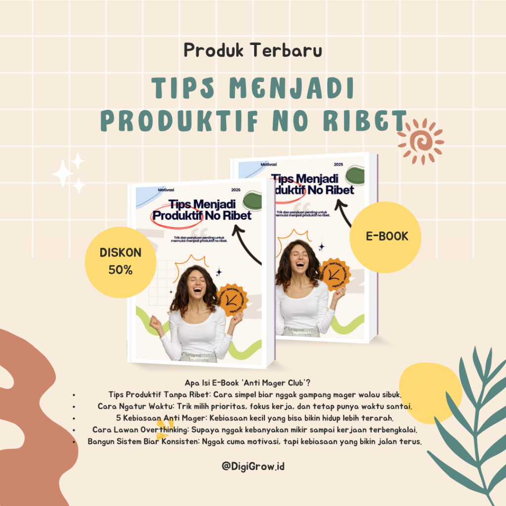 

Panduan Anti Mager Club – Produktif Tanpa Ribet (Format Digital)