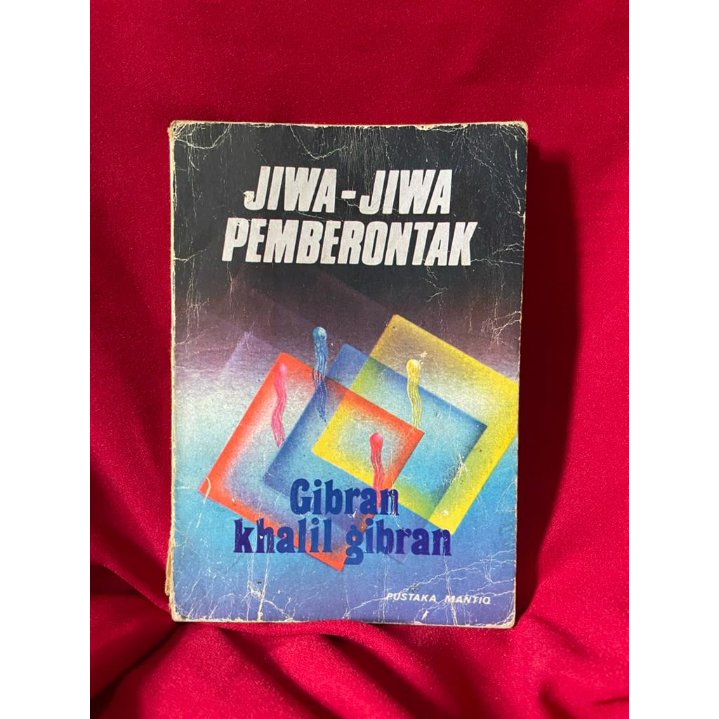 Jiwa-jiwa Pemberontak - Khalil Gibran