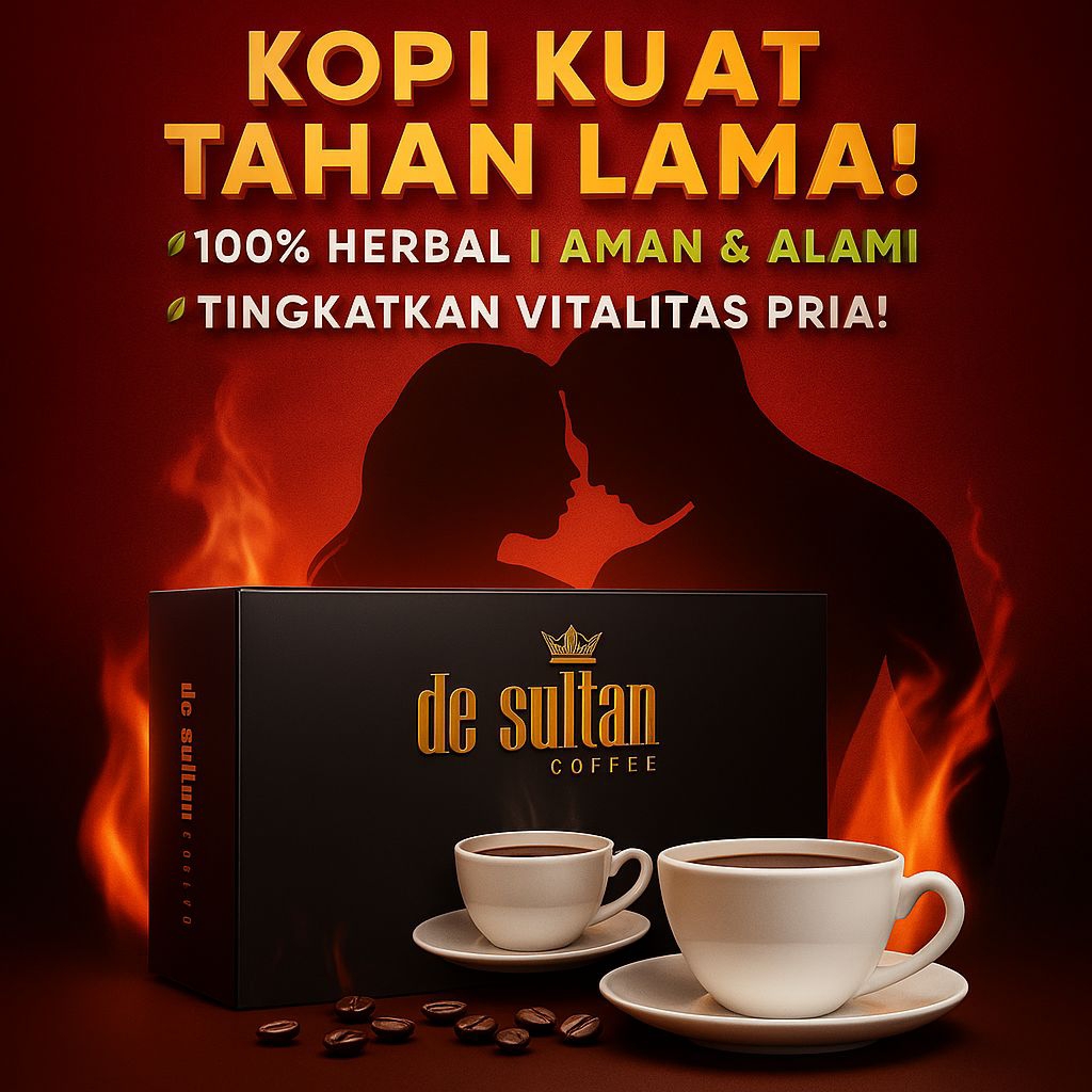 

Kopi De Sultan – Kopi Herbal Pria Dewasa!"Tampil kuat, tahan lama & percaya diri tanpa bahan kimia!