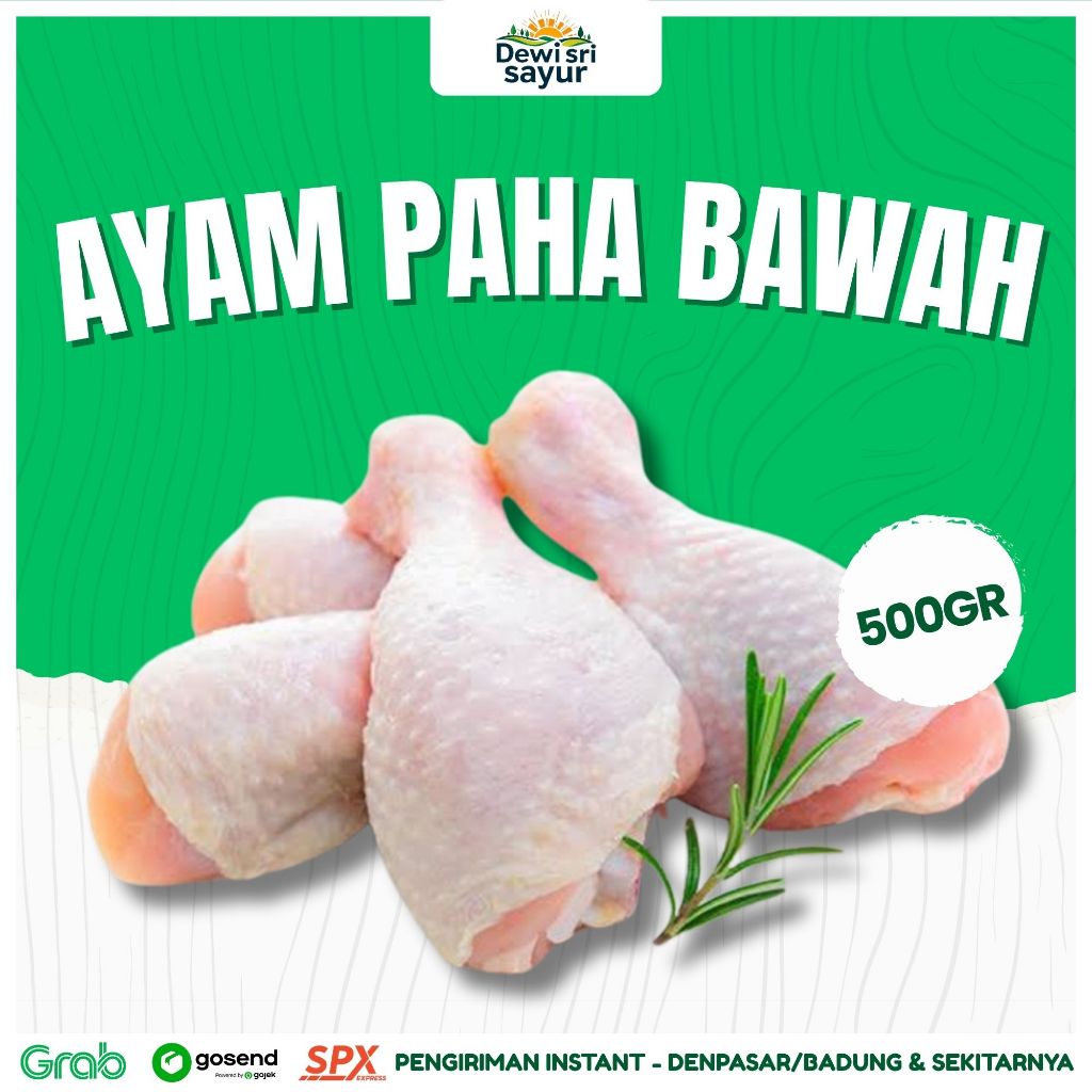 

Ayam Paha Bawah 500gr – Dewi Sri Sayur