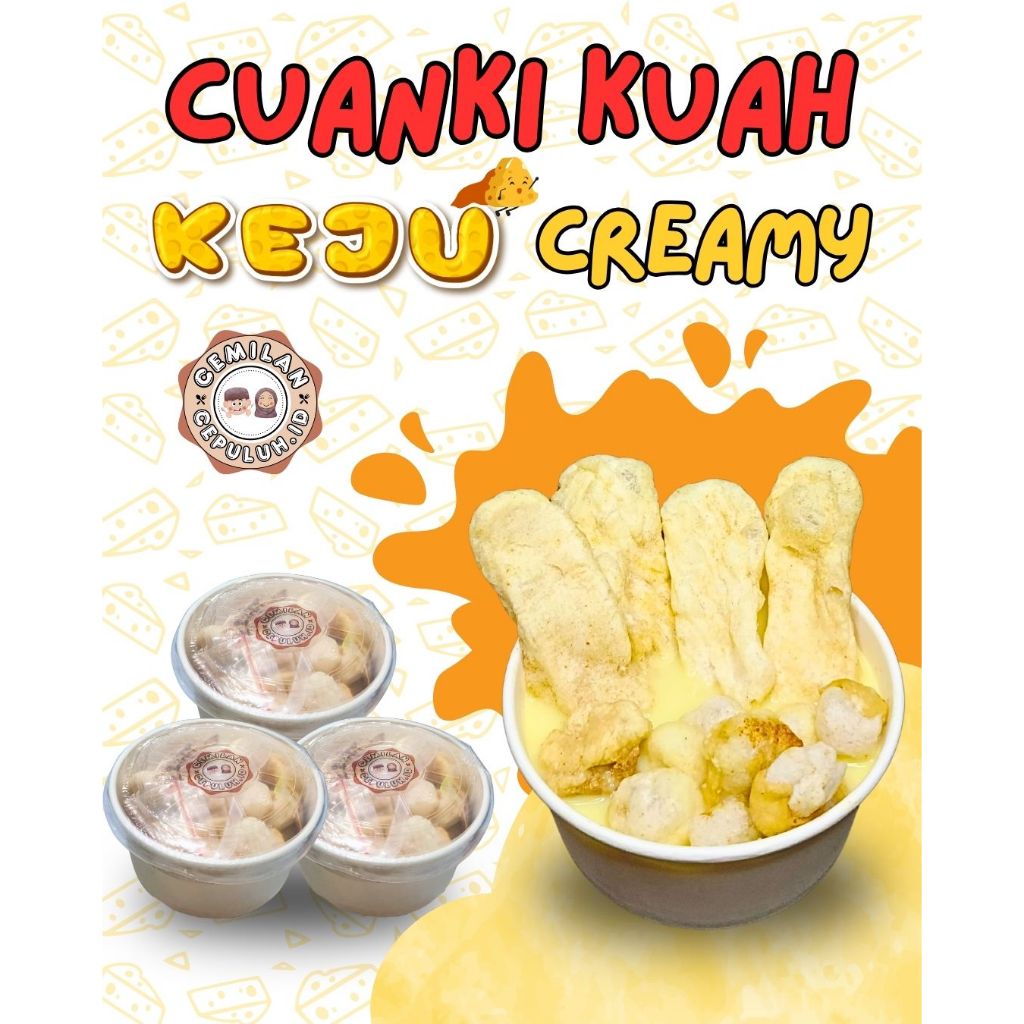 

CUANKI KUAH KEJU CREAMY by cemilan cepuluh.id