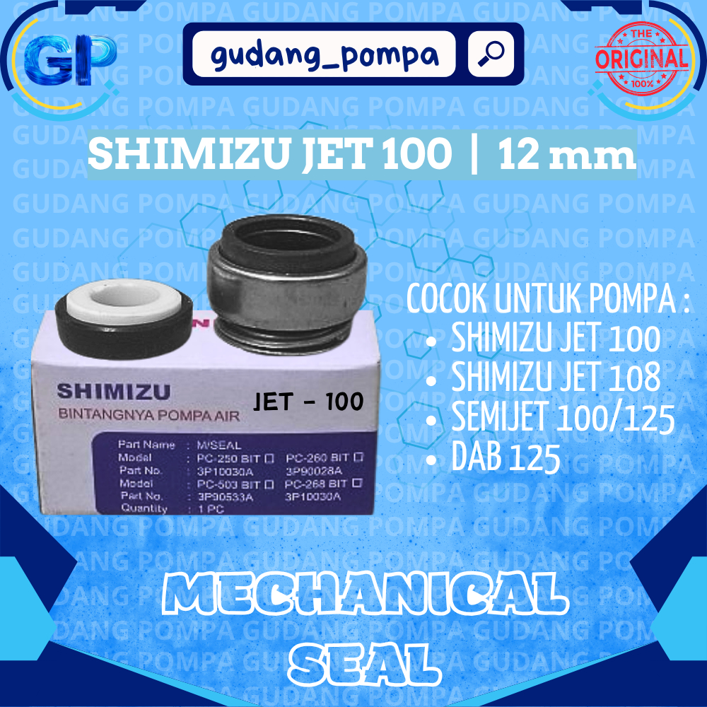 Mechanical Seal Pompa Air Shimizu Semi jet 100 BIT & Semi jet 108 BIT Asli Original - Sil Mekanik