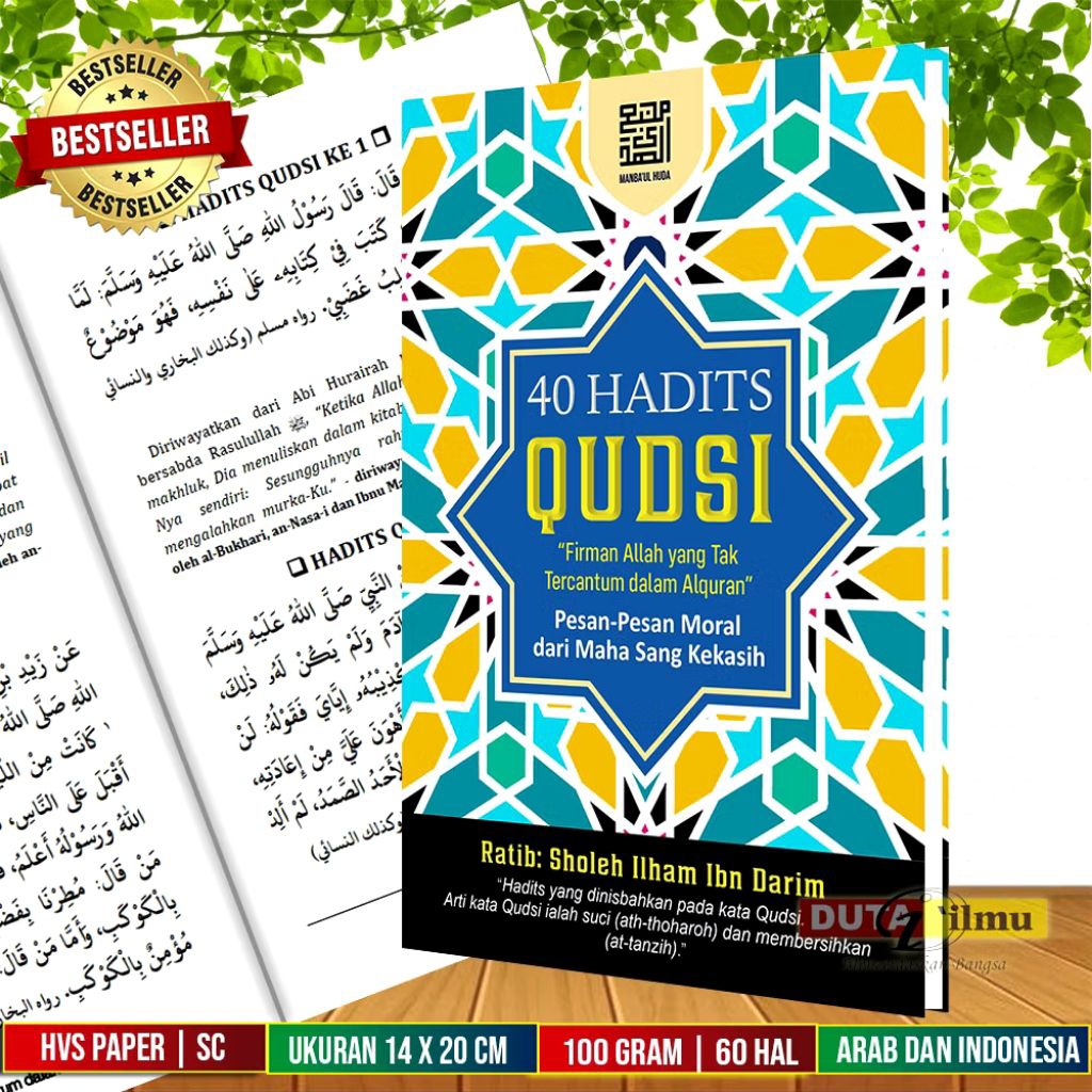 40 Hadits Qudsi Pilihan - Firman Allah yang tidak tercantum dalam Al Qur'an