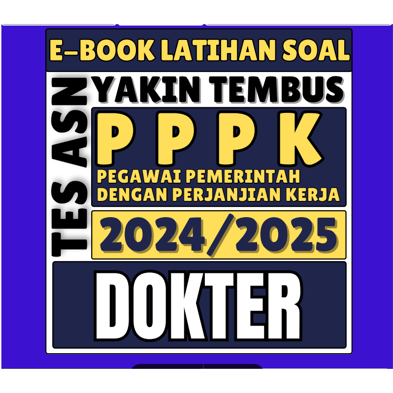 LATIHAN SOAL TES ASN PPPK DOKTER 2024 / 2025