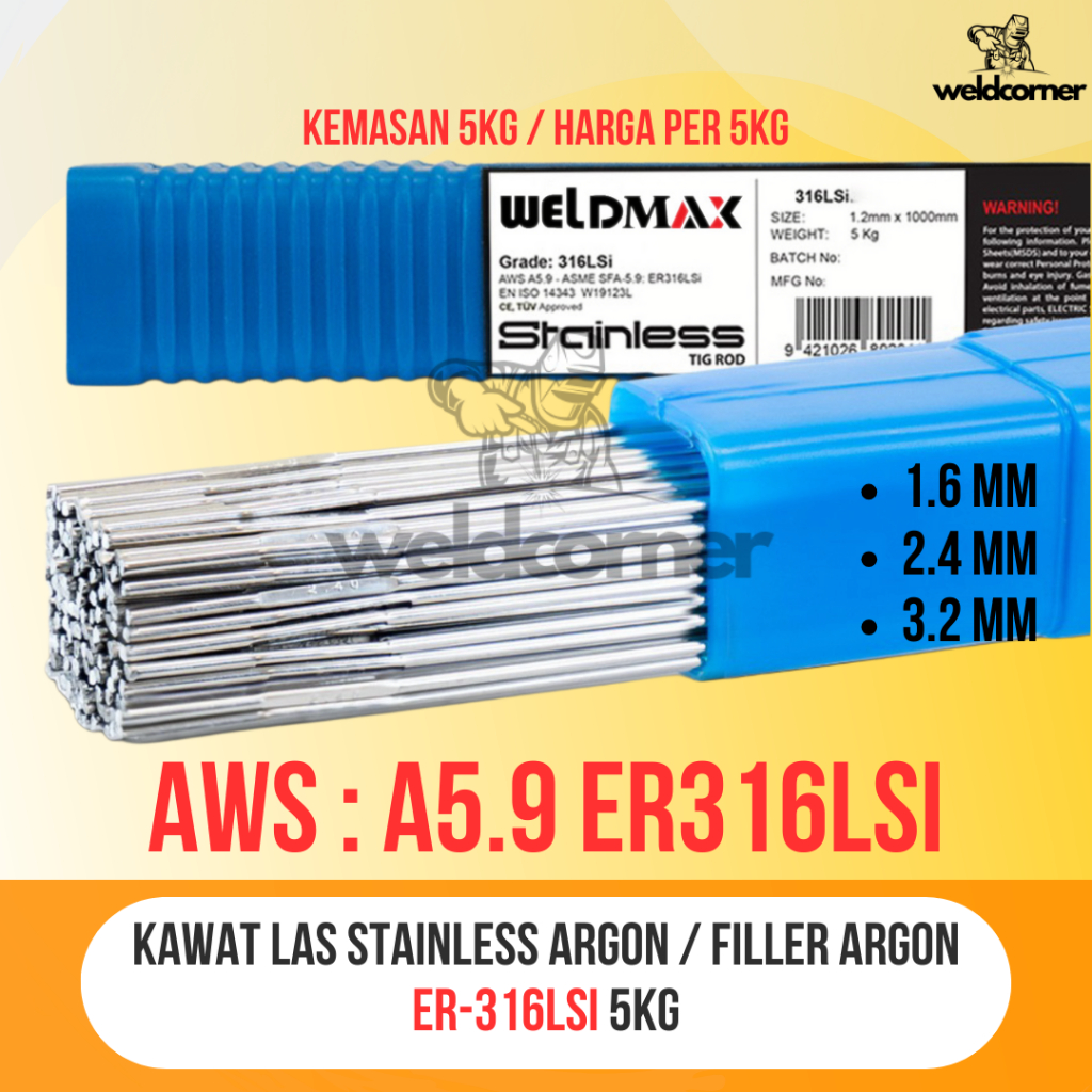 KAWAT LAS STAINLESS ARGON 316LSi 5KG (1.6MM 2.4MM 3.2MM) / FILLER ARGON ER316LSi 1,6 2,4 3,2