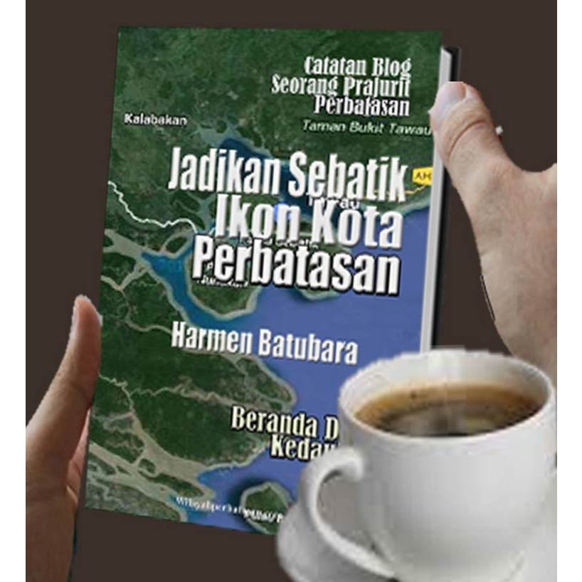 Jadikan Sebatik Ikon Kota Perbatasan.