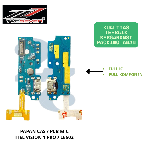 Papan Cas Itel Vision 1 Pro / L6502 Pcb Board Mic Full Ic Komponen