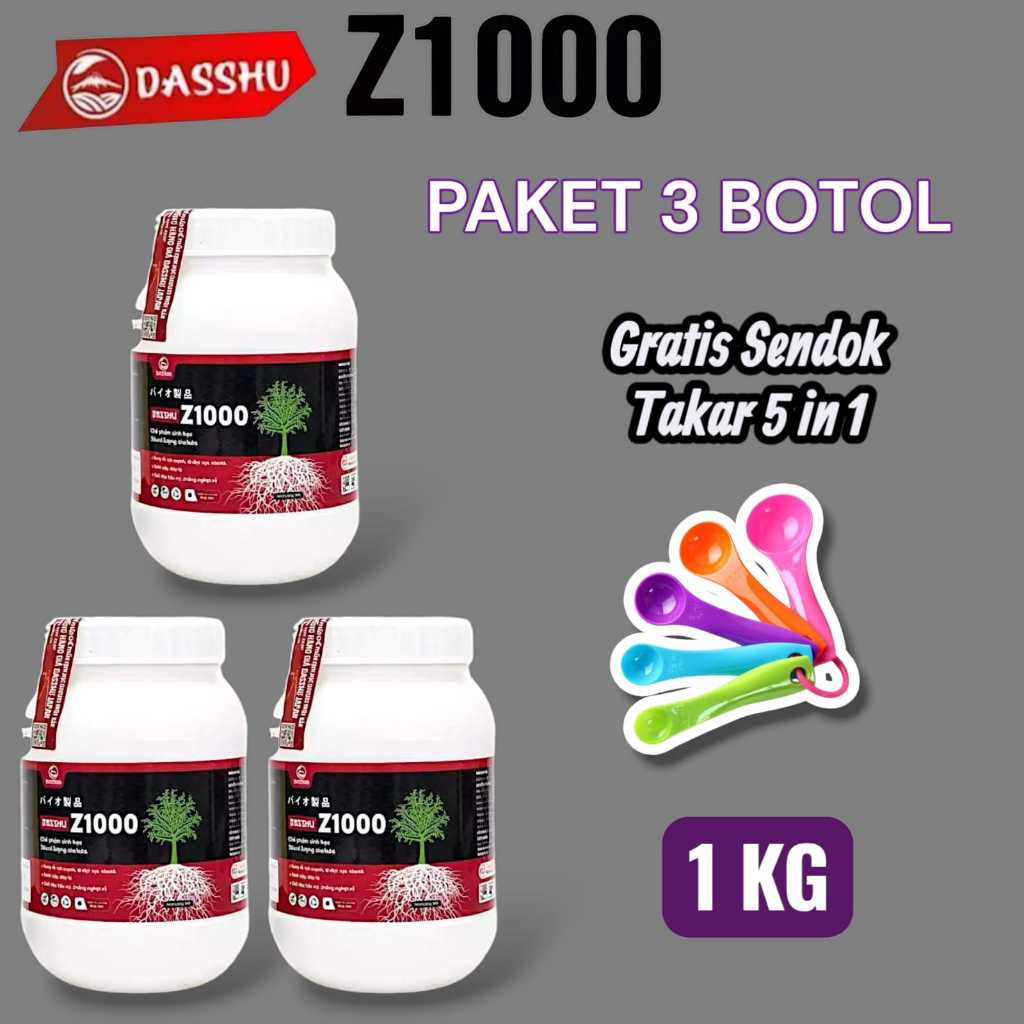 Dasshu Z1000 Jepang Original 1 Kg PAKET 3 BOTOL Bonus 1 Set Sendok Takar Pupuk Organik Jepang