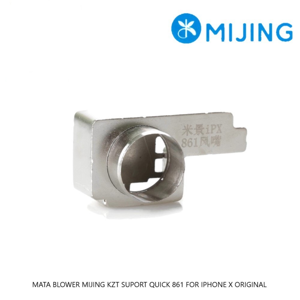 MATA BLOWER MIJING KZT SUPORT QUICK 861 FOR IPHONE X ORIGINAL
