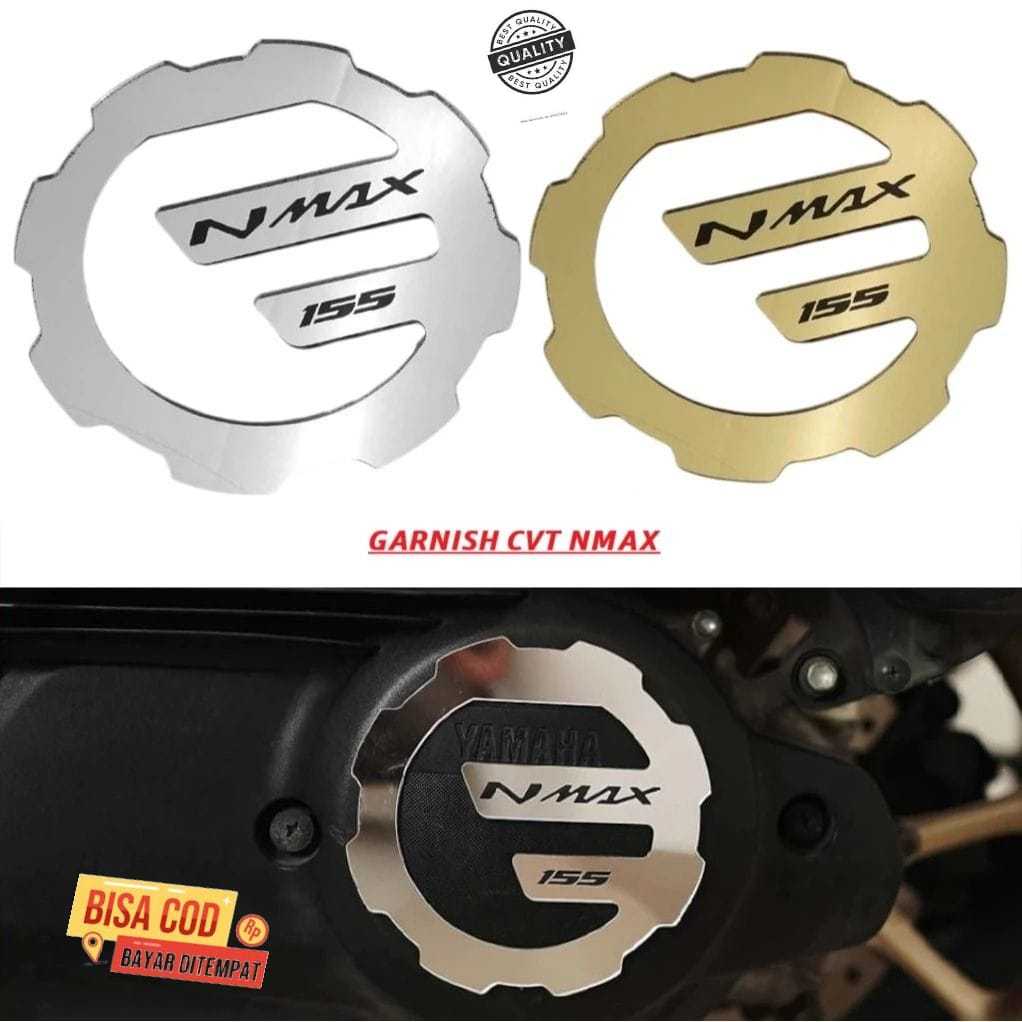 MODIFIKASI - GARNISH CVT NMAX Aksesoris Motor YAMAHA Aksesoris Nmax / GARNISH CVT NMAX AKSESORIS TER