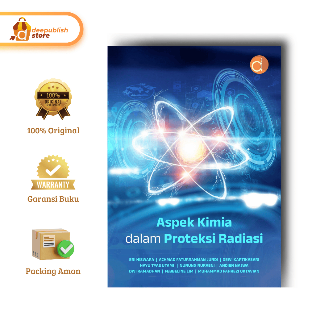Deepublish | Buku Aspek Kimia dalam Proteksi Radiasi | Buku Kimia | Original