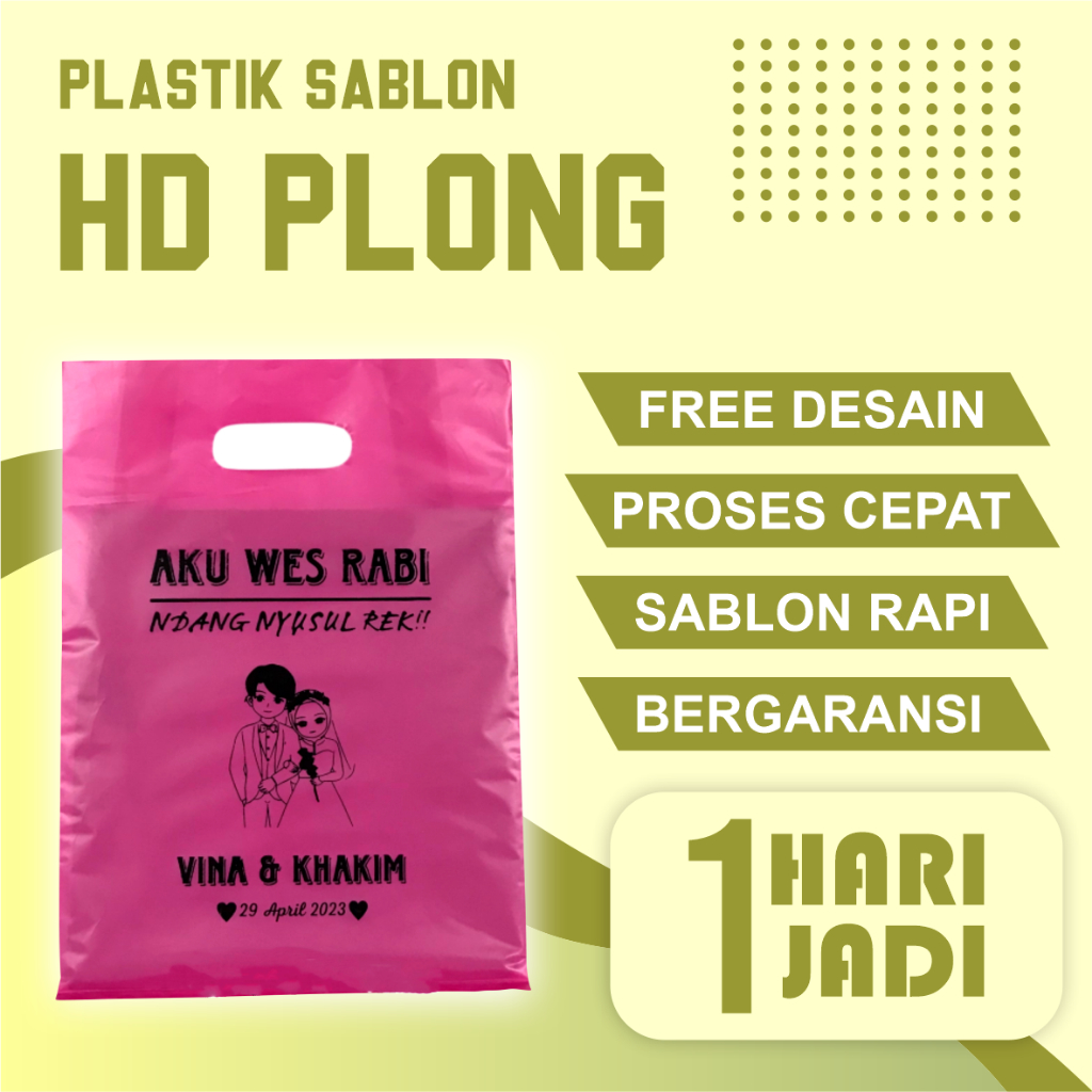 

(Isi 100 pcs) Plastik Sablon Plong HD Ukuran 25x35 FREE DESIGN bisa COD