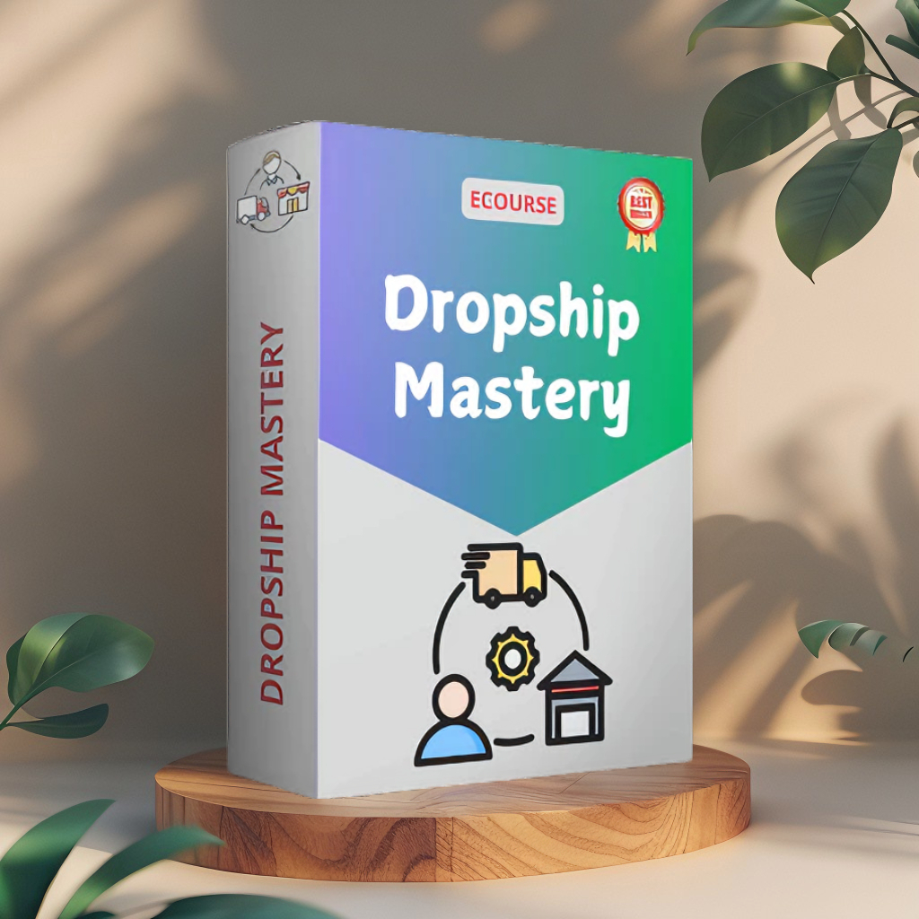 ECOURSE - Dropship Mastery