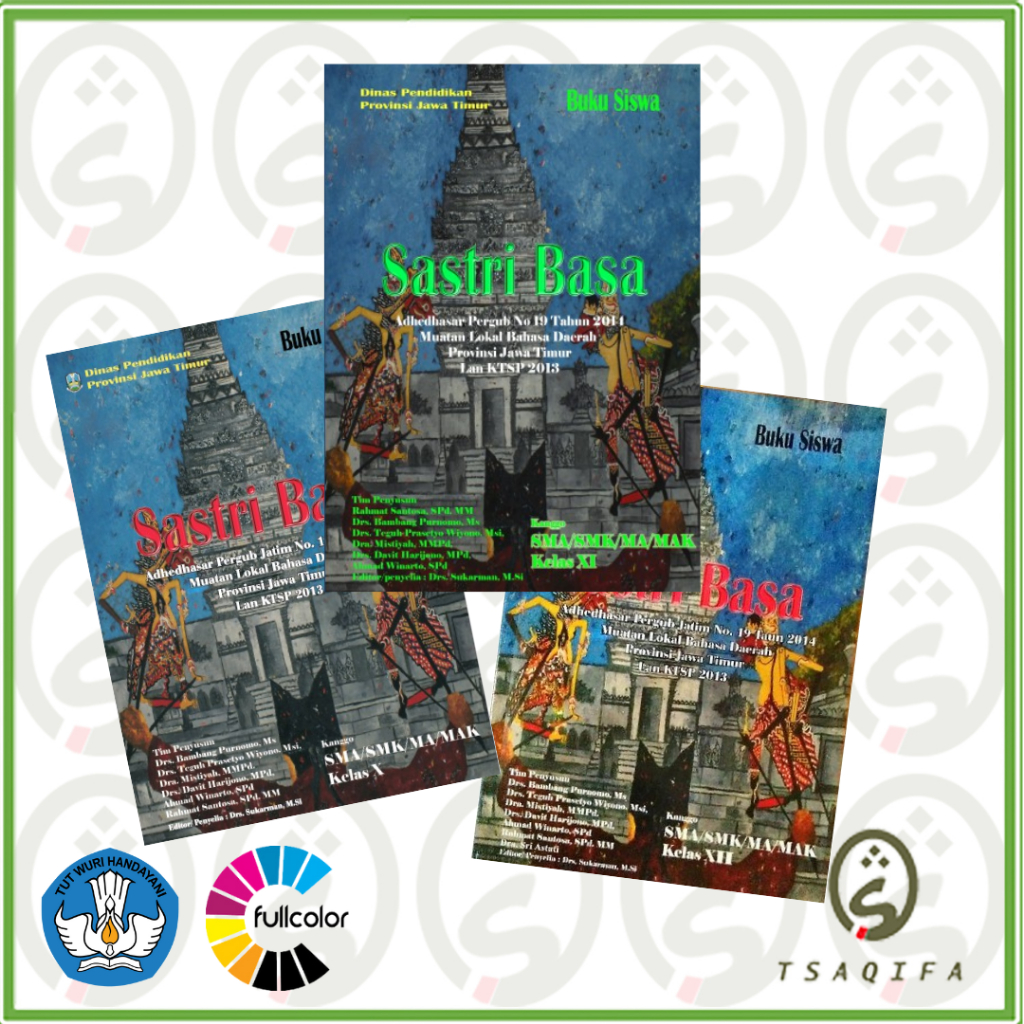BUKU PAKET SISWA SASTRI BASA JAWA SMA/SMK KELAS 10,11,12 KEMENDIKBUD / BUKU BAHASA JAWA SMA