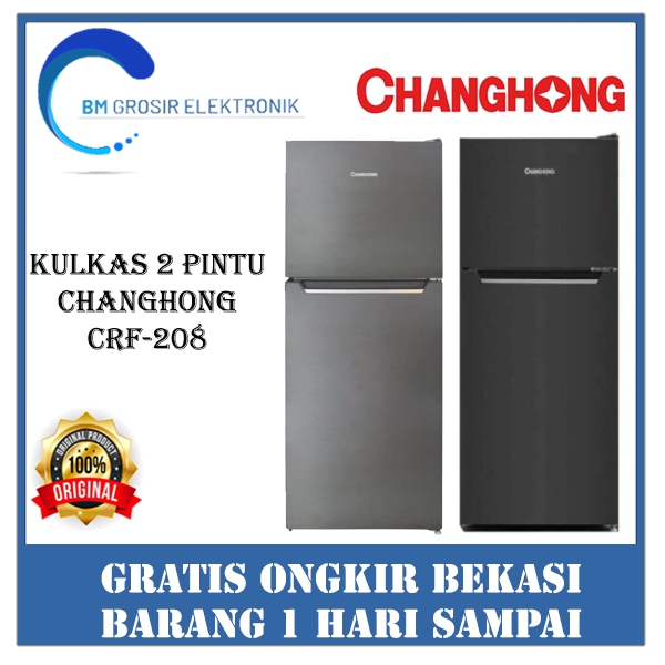 CHANGHONG KULKAS CRF 208 KULKAS 2 PINTU