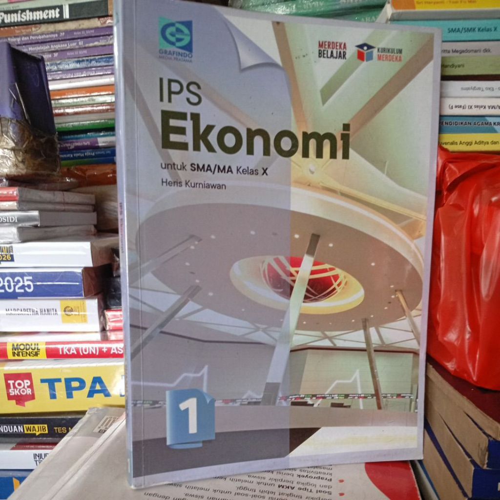 IPS EKONOMI KELAS 10 SMA KURIKULUM MERDEKA GRAFINDO