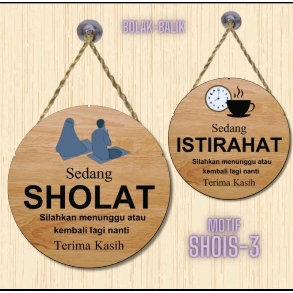 

papan gantung bulak balik sedang sholat dan isirahat
