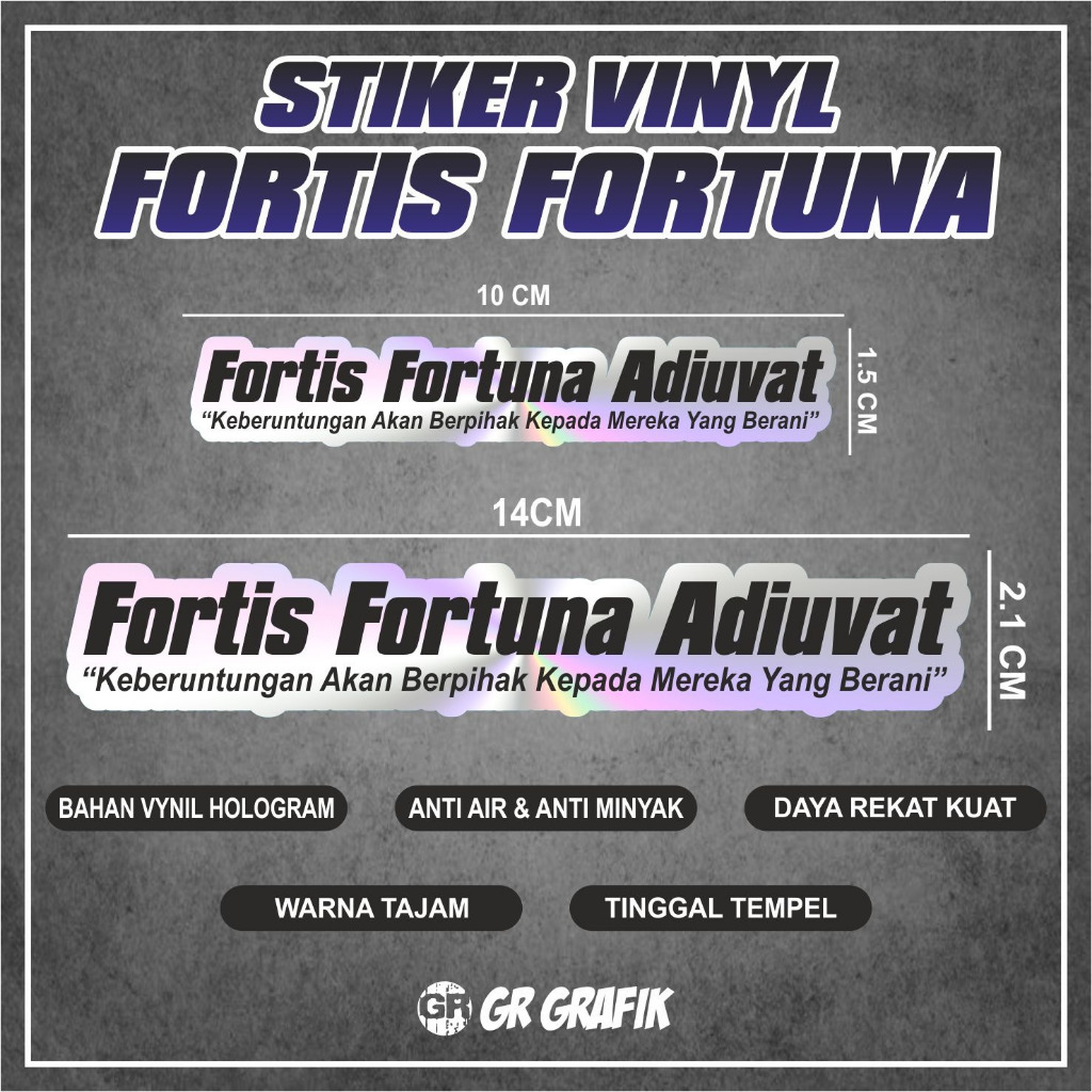 

STIKER FORTIS FORTUNA ADIUVAT/STIKER FORTIS FORTUNA/STIKER VINYL HOLOGRAM