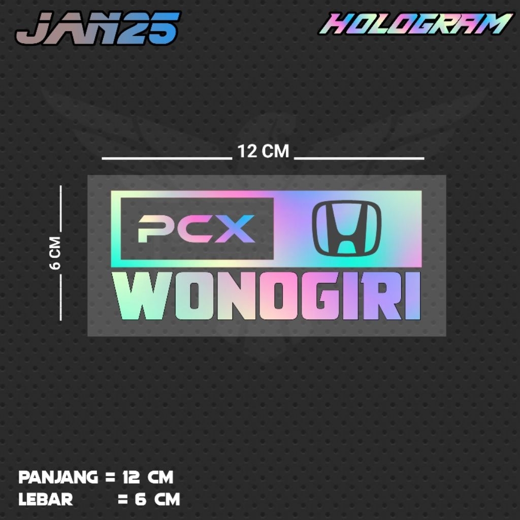 STIKER CUTTING TULISAN PCX WONOGIRI / JAN25 JTG