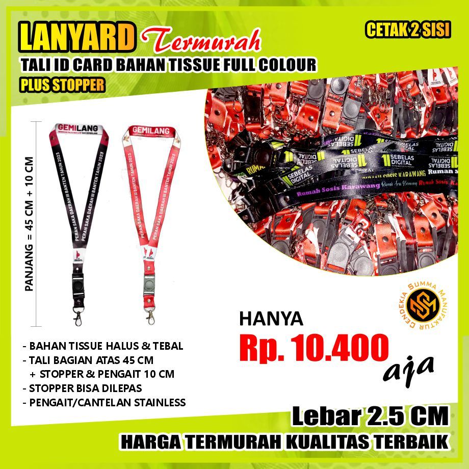 

Lanyard Tali ID Card Custom Tissue Tisu Kalung Full Colour - Lebar 2,5 CM Cetak 2 Sisi Plus Stopper