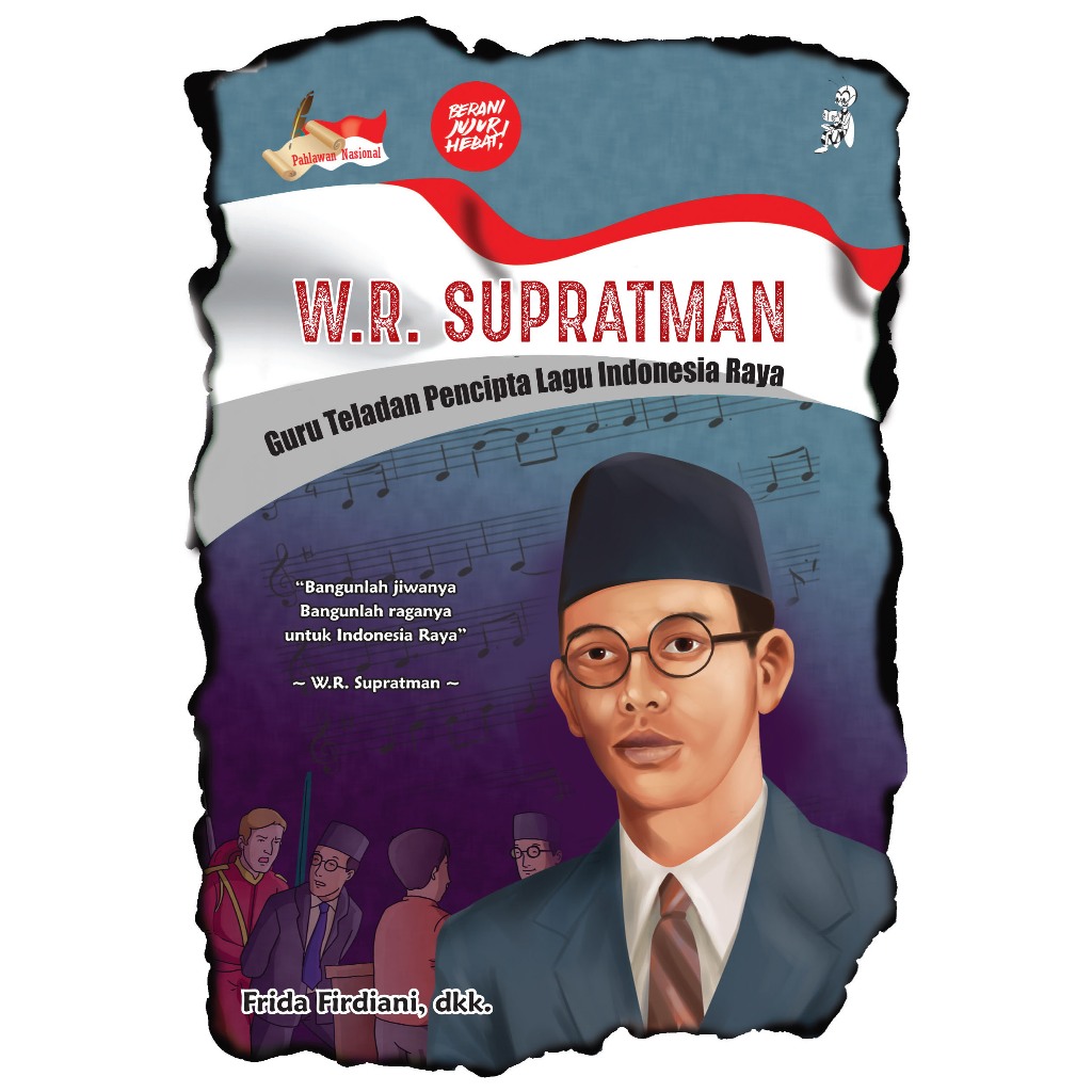 Buku Seri Pahlawan Nasional WR Supratman